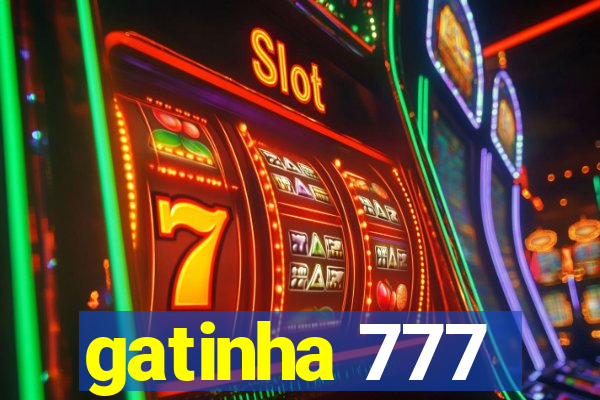 gatinha 777